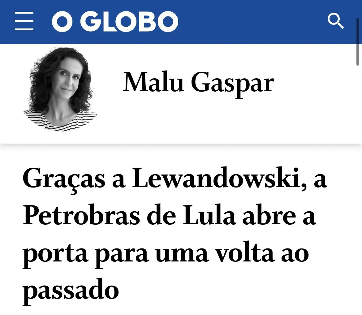 Globo Lewandowski estatuto Petrobras