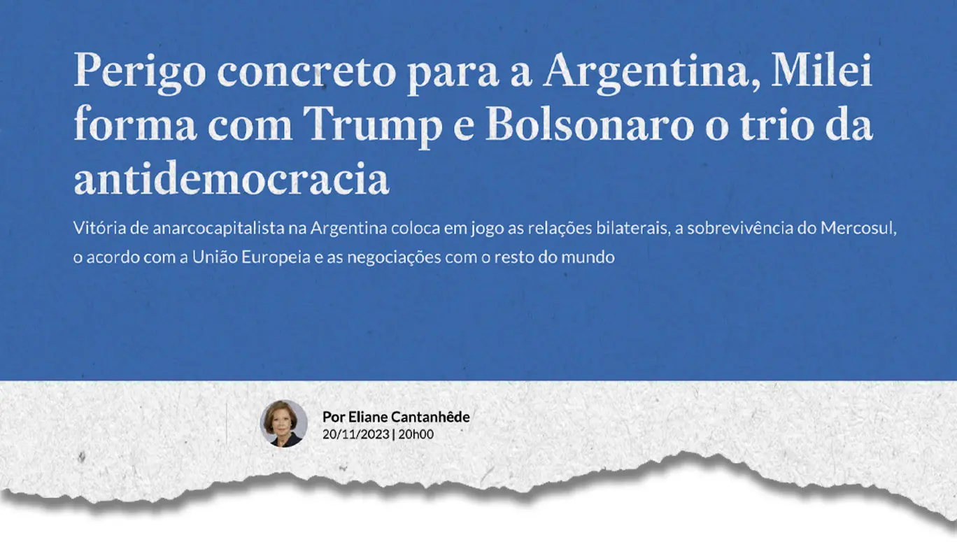eliane cantanhêde - estadão - eleição de javier milei na argentina