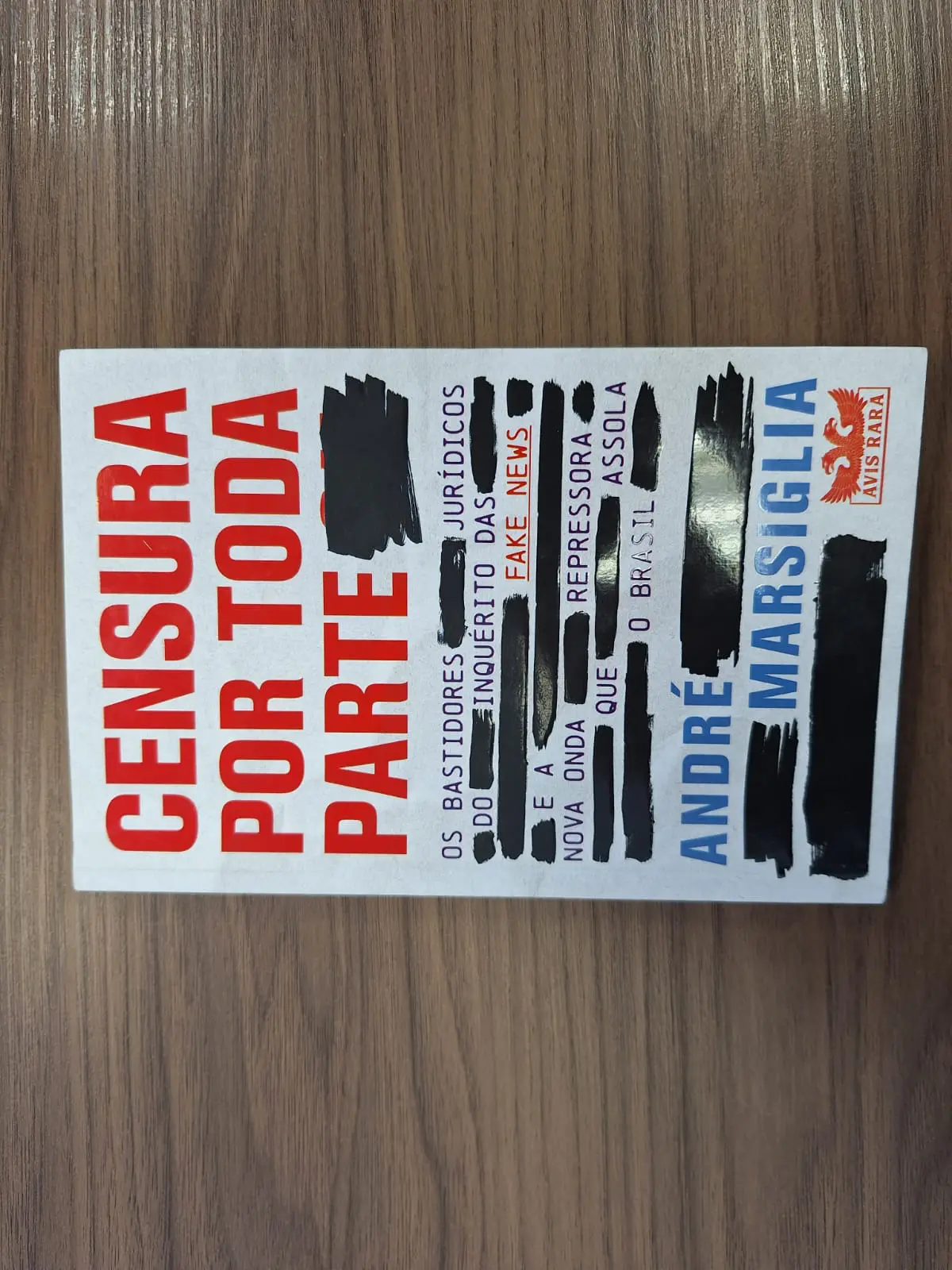 O livro Censura por toda parte foi lançado pela editora Avis Rara, em julho | Foto: Revista Oeste