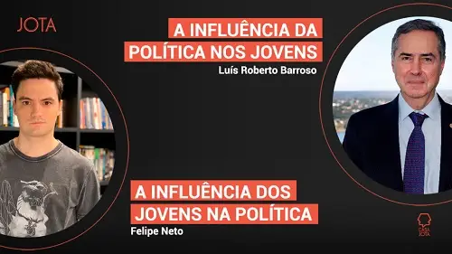 felipe neto - luís roberto barroso - debate - política - stf - youtuber felipe neto - luís roberto barroso - debate - política - stf - youtuber