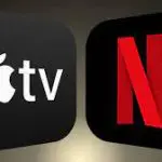 Netflix e Apple TV