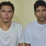 Os fugitivos foram identificados como Deibson Cabral Nascimento, de 34 anos, referido como Tatu ou Deisinho; e Rogério da Silva Mendonça, de 36 anos, também conhecido por Martelo
