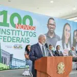 Presidente Lula fala em evento de inauguração de cem institutos federais