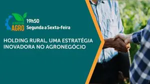holding rural - a força do agro 205