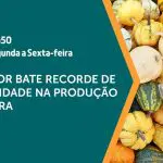 Imagem de divulgação da edição 237 do prograama A Força do Agro