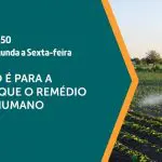 a força do agro - defensivos - 18062024