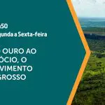 O desenvolvimento de Mato Grosso é assunto em A Força do Agro | Foto: Divulgação/Revista Oeste