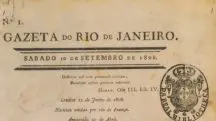 A Gazeta do Rio de Janeiro era publicada duas vezes por semana e seu conteúdo era exclusivamente oficial, composto principalmente por comunicados do governo | Foto: Reprodução/Wikimedia Commons