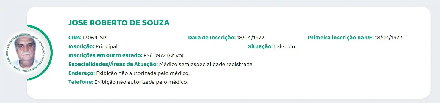 Nas informações disponibilizadas pelo Conselho Regional de Medicina (CRM), é possível ver que Jose Roberto de Souza está morto | Foto: Divulgação/CRM
