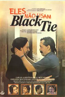 Eles não usam black-tie