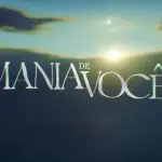 Foto do logotipo da novela Mania de Você, da TV Globo