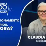 claudia petry - sexóloga - de zero a cem com saúde - 04122024