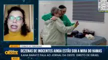 À esquerda, Ilana Baratz, brasileira que mora em Israel. Ela criticou o grupo terrorista Hamas