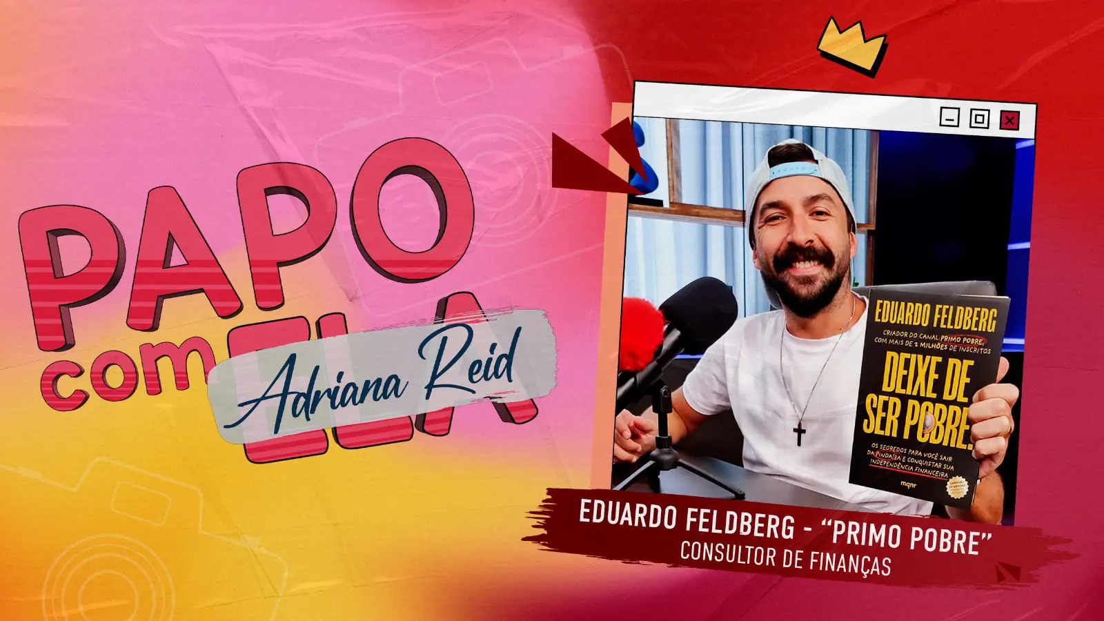 papo com ela - 28012025 - primo pobre