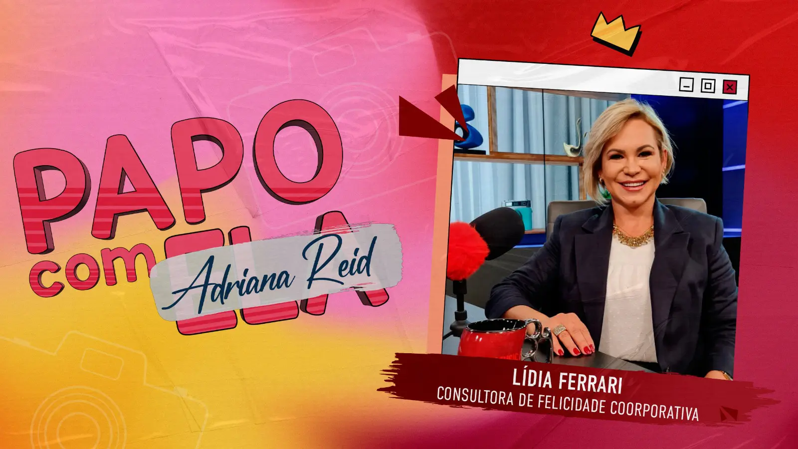 O Papo com Ela é transmitido às terças-feiras, das 20h30 às 22h | Foto: Divulgação/Oeste