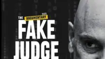 Cartaz do documentário The Fake Judge; Alexandre de Moraes