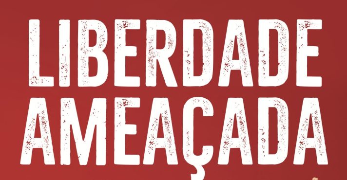 Liberdade ameaçada