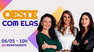 O Oeste Com Elas é transmitido de segunda a sexta-feira, das 10h às 12h | Foto: Divulgação/Oeste
