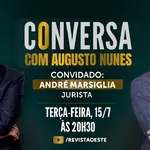 conversa com augusto nunes - andré marsiglia - 15072025