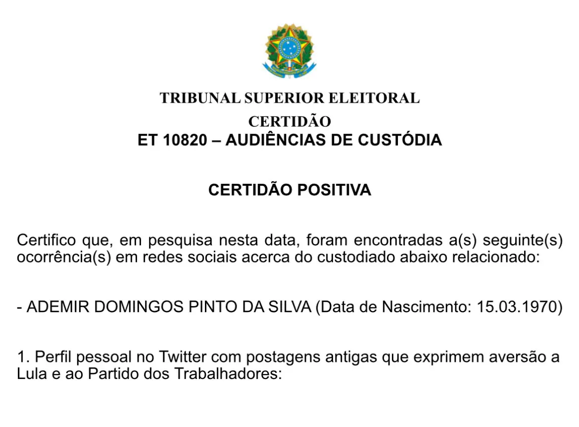 Certidão positiva do TSE indicava que investigado fez manifestação crítica a Lula em postagem pretérita | Foto: Reprodução/X