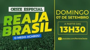 7 de setembro reaja brasil cobertura de oeste