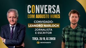 O Conversa com Augusto Nunes é transmitido às terças-feiras, das 20h30 às 21h30 | Foto: Divulgação/Oeste