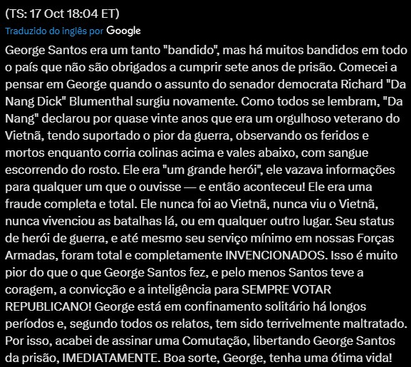 Post de Trump sobre o perdão a George Santos publicado na Truth Social, traduzido pelo Google | Foto: Reprodução/X/@TrumpTruthOnX