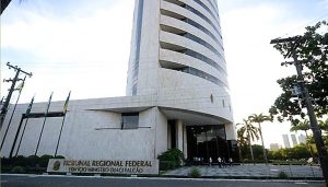 Fachada do Tribunal Regional Federal da 5ª Região | Foto: Reprodução