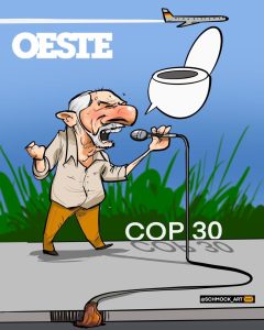 charge da semana - lula e a cop30 - schmock - 21112025