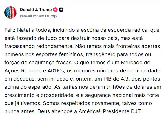 Na publicação, Trump estendeu os votos de Natal aos críticos do governo | Foto: Reprodução/Redes sociais