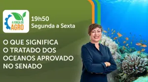 a força do agro - tratado dos oceanos - 15122025