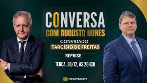 conversa com augusto nunes - 30122025 - tarcísio de freitas - reprise