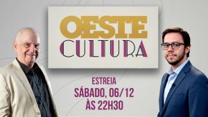 oeste cultura dagomir marquezi e lucas nascimento