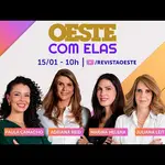 O Oeste Com Elas é transmitido de segunda a sexta-feira, das 10h às 12h | Foto: Divulgação/Oeste