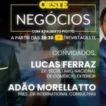 oeste negócios com adalberto piotto - 26012026