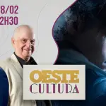 oeste cultura - lucas nascimento e dagomir marquezi - 21022026