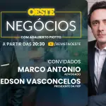 Oeste Negócios com Adalberto Piotto