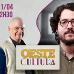 oeste cultura - lucas nascimento e dagomir marquezi - 11/4/26