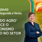 A Força do Agro é transmitido de segunda a sexta, das 19h50 às 20h30 | Foto: Divulgação/Oeste