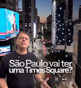 Tarcísio anuncia Times Square em São Paulo