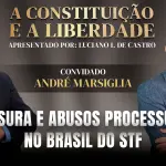 a constituição e a liberdade - 11/5/2026