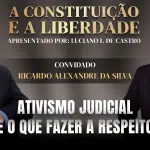 a constituição e a liberdade - 15/6/2026