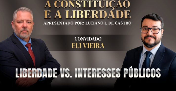a constituição e a liberdade - 8/6/2026