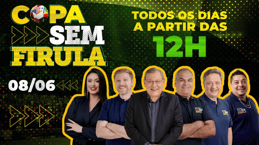 Copa sem Firula: assista ao programa de 8/6/2026