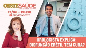Oeste Saúde vai ao ar todo sábado, às 19h30 | Foto: Divulgação/Oeste