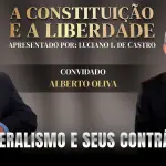 a constituição e a liberdade - 29/6/2026