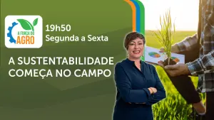A Força do Agro é transmitido de segunda a sexta, das 19h50 às 20h30 | Foto: Divulgação/Oeste