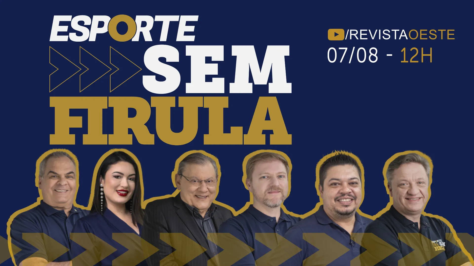 Esporte sem Firula: assista ao programa de 7/8/2026